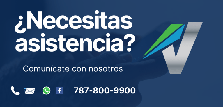 ¿Necesitas asistencia? Comunícate con nosotros al 787-800-9900